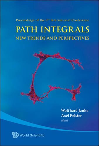 Path Integrals New Trends And Perspectives Wolfhard Janke Axel Pelster