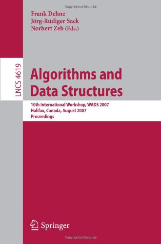 Algorithms And Data Structures 10th International Workshop Wads 2007 Halifax Canada August 1517 2007 Proceedings 1st Edition Jeff Erickson Auth