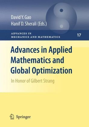 Advances In Applied Mathematics And Global Optimization In Honor Of Gilbert Strang 1st Edition Gilbert Strang Auth