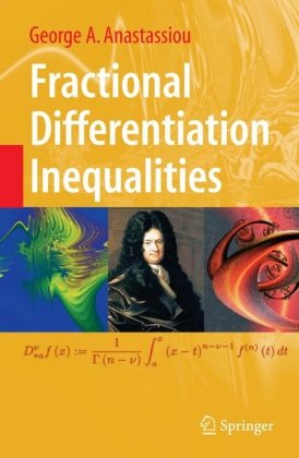 Fractional Differentiation Inequalities 1st Edition George A Anastassiou Auth