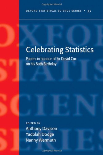 Celebrating Statistics Papers In Honour Of Dcox 80th Birthday Anthony C Davison