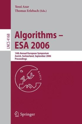 Algorithms Esa 2006 14th Annual European Symposium Zurich Switzerland September 1113 2006 Proceedings 1st Edition Erik D Demaine Auth