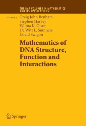 Mathematics Of Dna Structure Function And Interactions 1st Edition Stephen D Levene