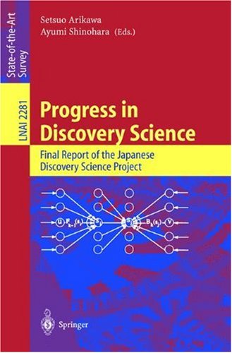 Progress In Discovery Science Final Report Of The Japanese Dicsovery Science Project 1st Edition Koichi Takahashi