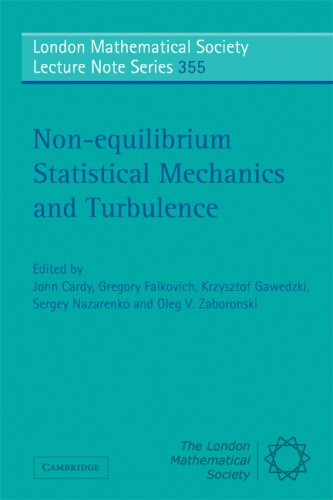 Nonequilibrium Statistical Mechanics And Turbulence 1st Edition John Cardy