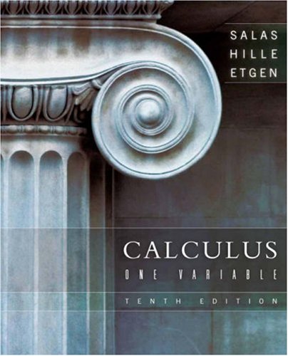 Calculus One Variable 10th Ed Satunino L Salas Garret J Etgen