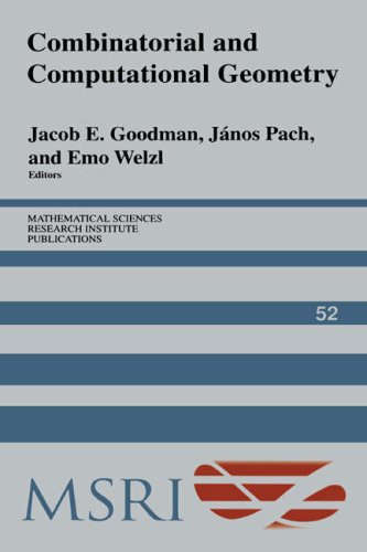 Combinatorial And Computational Geometry Jacob E Goodman Janos Pach
