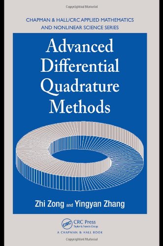 Advanced Differential Quadrature Methods 1st Edition Zhi Zong