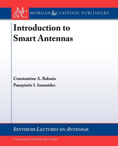 Introduction To Smart Antennas 1st Edition Constantine Balanis