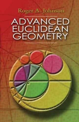 Advanced Euclidean Geometry Roger A Johnson