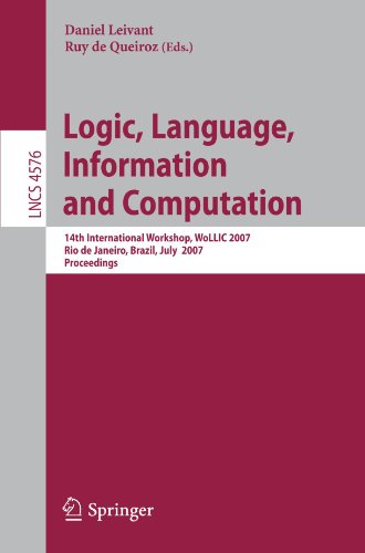 Logic Language Information And Computation 14th International Workshop Wollic 2007 Rio De Janeiro Brazil July 25 2007 Proceedings 1st Edition Joachim Baran