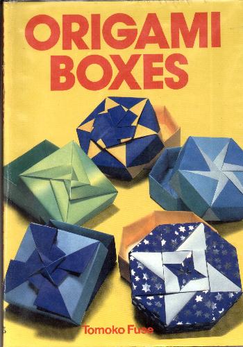 Origami Boxes Tomoko Fuse