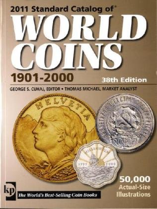 2010 Standard Catalog Of World Coins 19012000 37th Edition George S Cuhaj