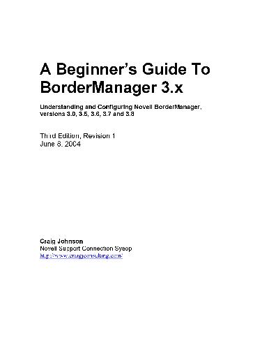 A Beginners Guide To Bordermanager 3x Third Edition Revision 1 3rd Edition Anonymous