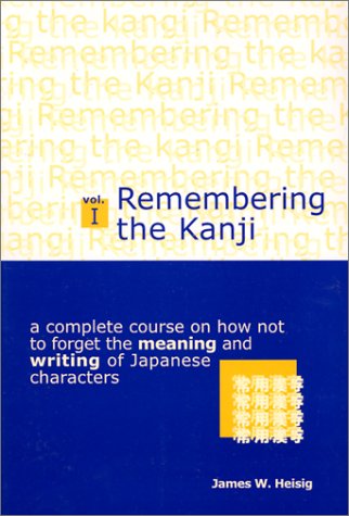 Remembering The Kanji Vol I 4th Edition James W Heisig