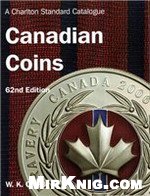 A Charlton Standart Catalogue Canadian Coins 62ed Wk Gross