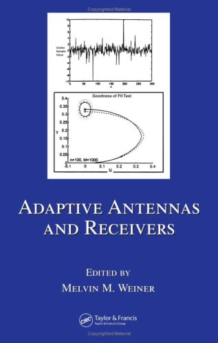 Adaptive Antennas And Receivers 1st Edition Melvin M Weiner