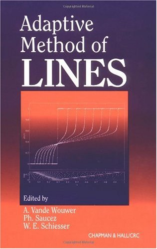 Adaptive Method Of Lines 1st Edition Alain Vande Wouwer A Vande Wouwer