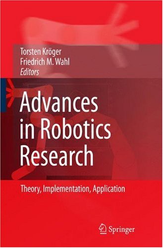 Advances In Robotics Research Theory Implementation Application 1st Edition Klaas Klasing