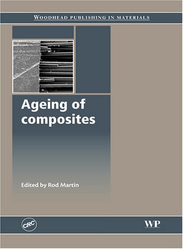 Ageing Of Composites R Martin
