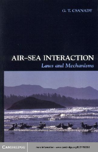 Airsea Interaction Laws And Mechanisms G T Csanady Netlibrary