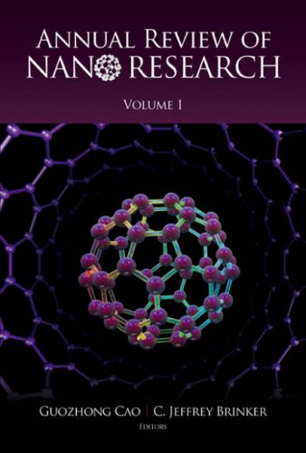Annual Review Of Nano Research Guozhong Cao C Jeffrey Brinker