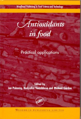 Antioxidants In Food Practical Applications J Pokorny N Yanishlieva