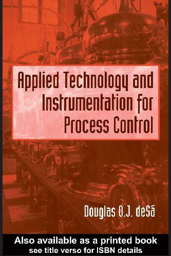 Applied Technology And Instrumentation For Process Control Douglas O J Des