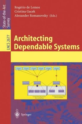 Architecting Dependable Systems 1st Edition Paulo Esteves Verssimo