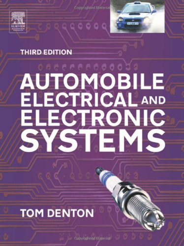 Automobile Electrical And Electronic Systems 3rd Edition Tom Denton