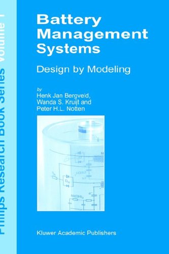 Battery Management Systems Design By Modelling 1st Edition Hj Bergveld