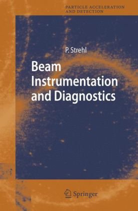 Beam Instrumentation And Diagnostics 1st Edition Peter Strehl