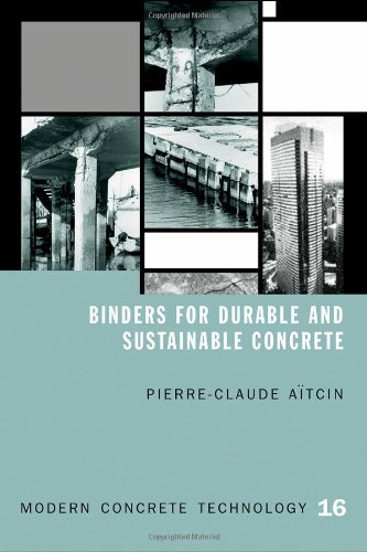 Binders For Durable And Sustainable Concrete 1st Edition Pierreclaude Atcin