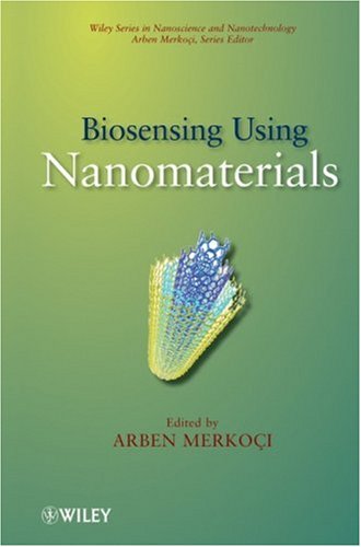 Biosensing Using Nanomaterials 1st Edition A Merkoci