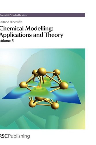 Chemical Modelling Applications And Theory Alan Hinchliffe