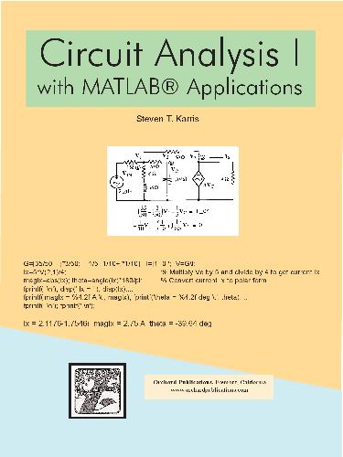 Circuit Analysis I With Matlab Applications Steven T Karris
