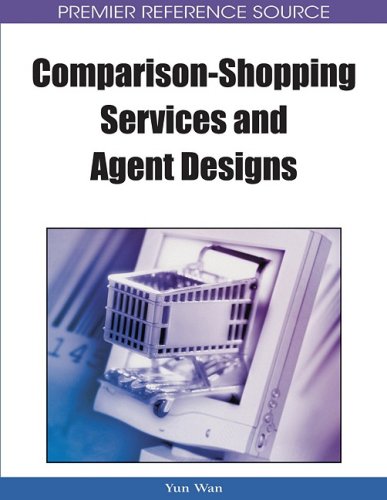 Comparisonshopping Services And Agent Designs Yun Wan Yun Wang