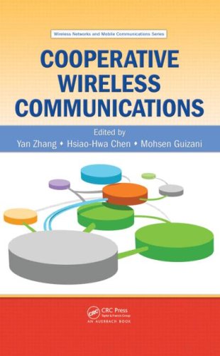 Cooperative Wireless Communications 1st Edition Yan Zhang Hsiaohwa Chen