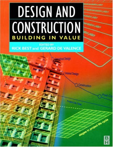 Design And Construction Building In Value Rick Best Gerard De Valence