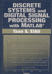 Discrete Systems And Digital Signal Processing With Matlab Taan S Elali