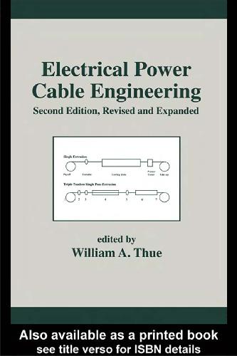 Electrical Power Cable Engineering William A Thue