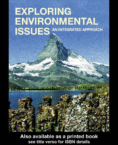 Exploring Environmental Issues An Integrated Approach David D Kemp