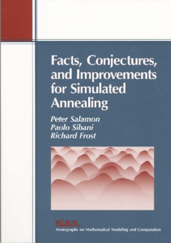 Facts Conjectures And Improvements For Simulated Annealing Peter Salamon