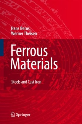 Ferrous Materials Steel And Cast Iron 1st Edition Hans Berns