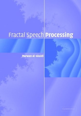 Fractal Speech Processing Marwan Alakaidi