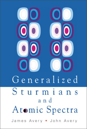 Generalized Sturmians And Atomic Spectra 1st James Avery And John Avery