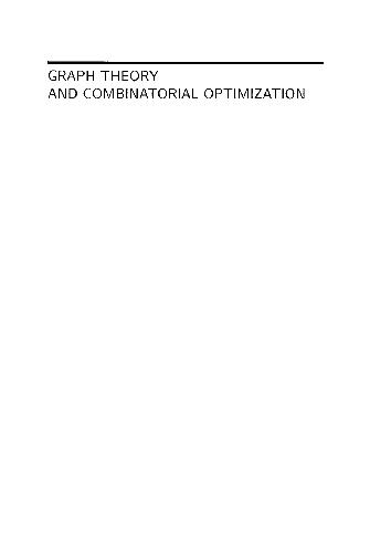 Graph Theory And Combinatorial Optimization David Avis A Hertz