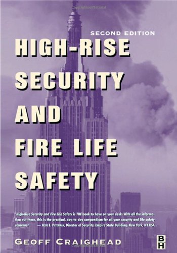 Highrise Security And Fire Life Safety 2nd Ed Geoff Craighead