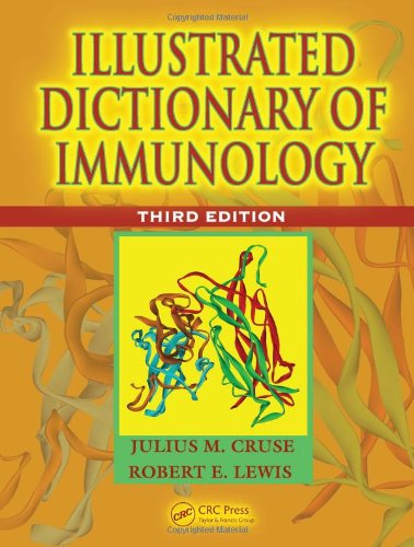 Illustrated Dictionary Of Immunology 3rd Ed Julius M Cruse Robert E Lewis