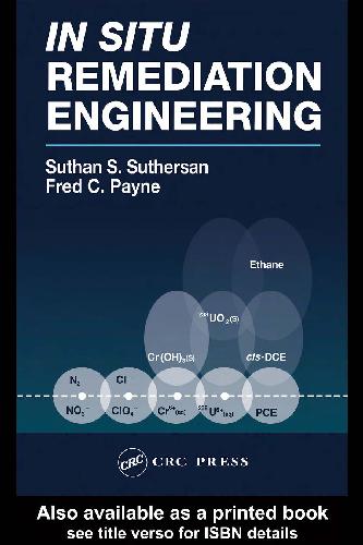 In Situ Remediation Engineering Suthan S Suthersan